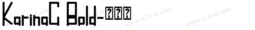 KarinaC Bold字体转换